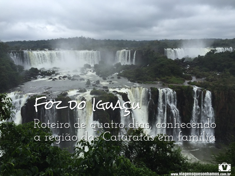 Quatro dias em Foz do Iguaçu