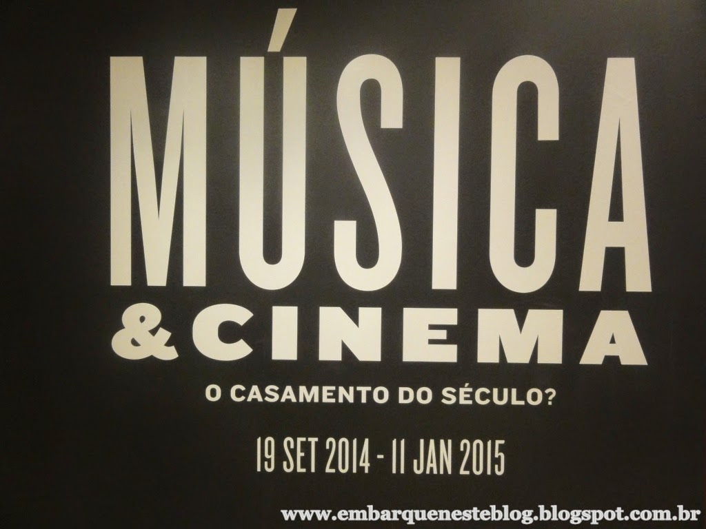 Exposição "Música & Cinema o casamento do século?